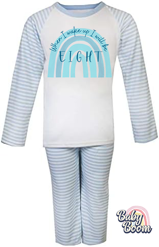 'When I Wake Up I will be' Blue Striped Pyjamas
