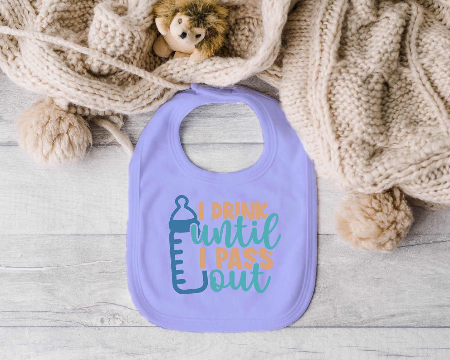 I Drink Till I Pass Out Bib