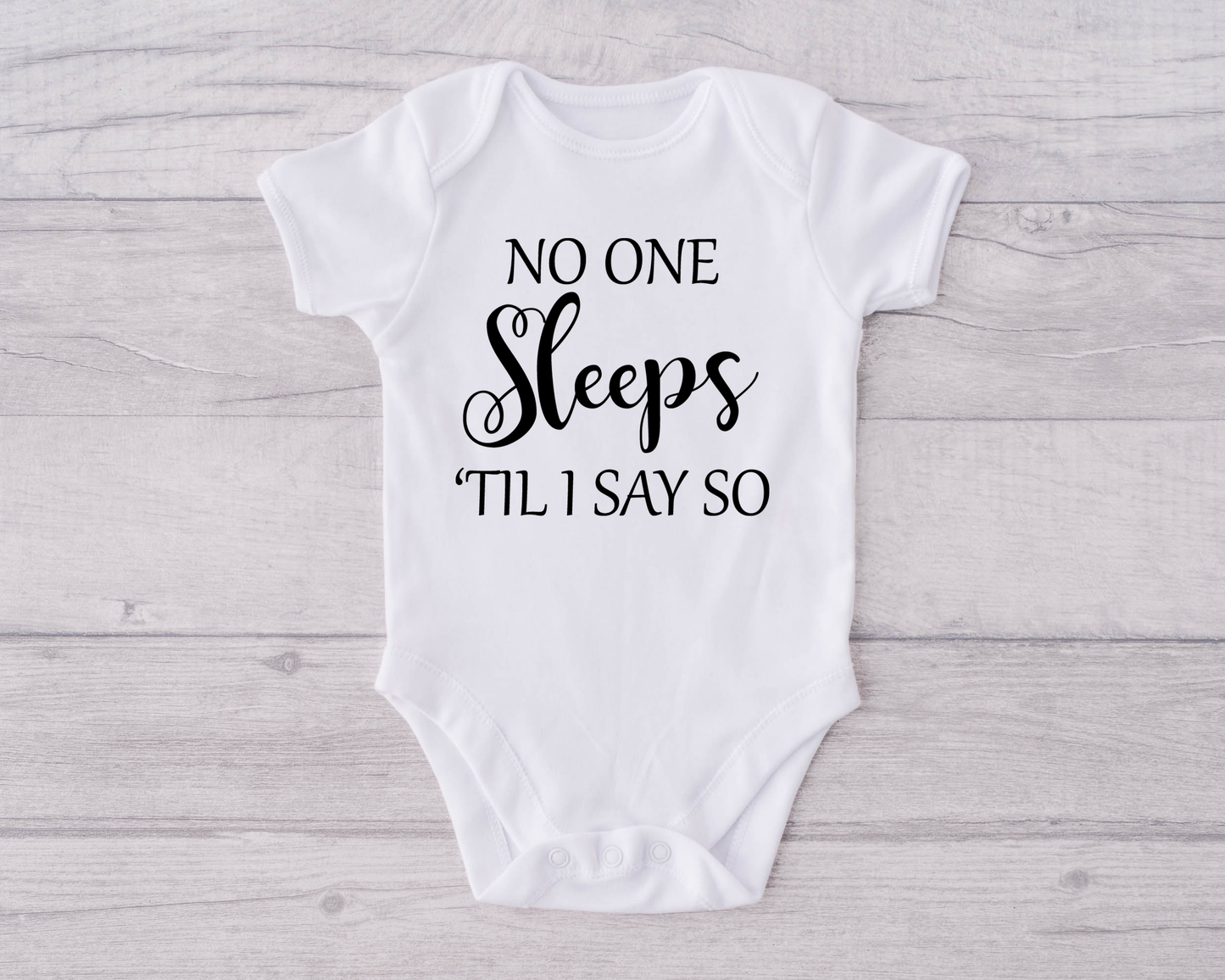 No One Sleeps Till I Say So