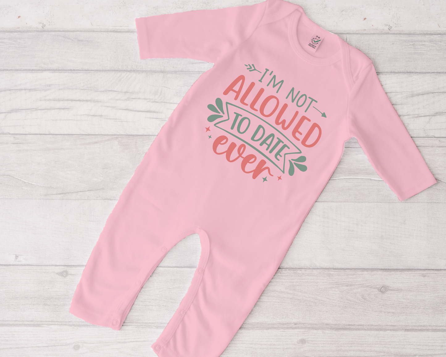 I'm Not Allowed To Date Ever Sleepsuit