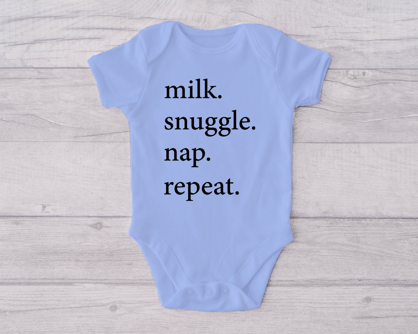 Milk. Snuggle, Nap. Repeat.