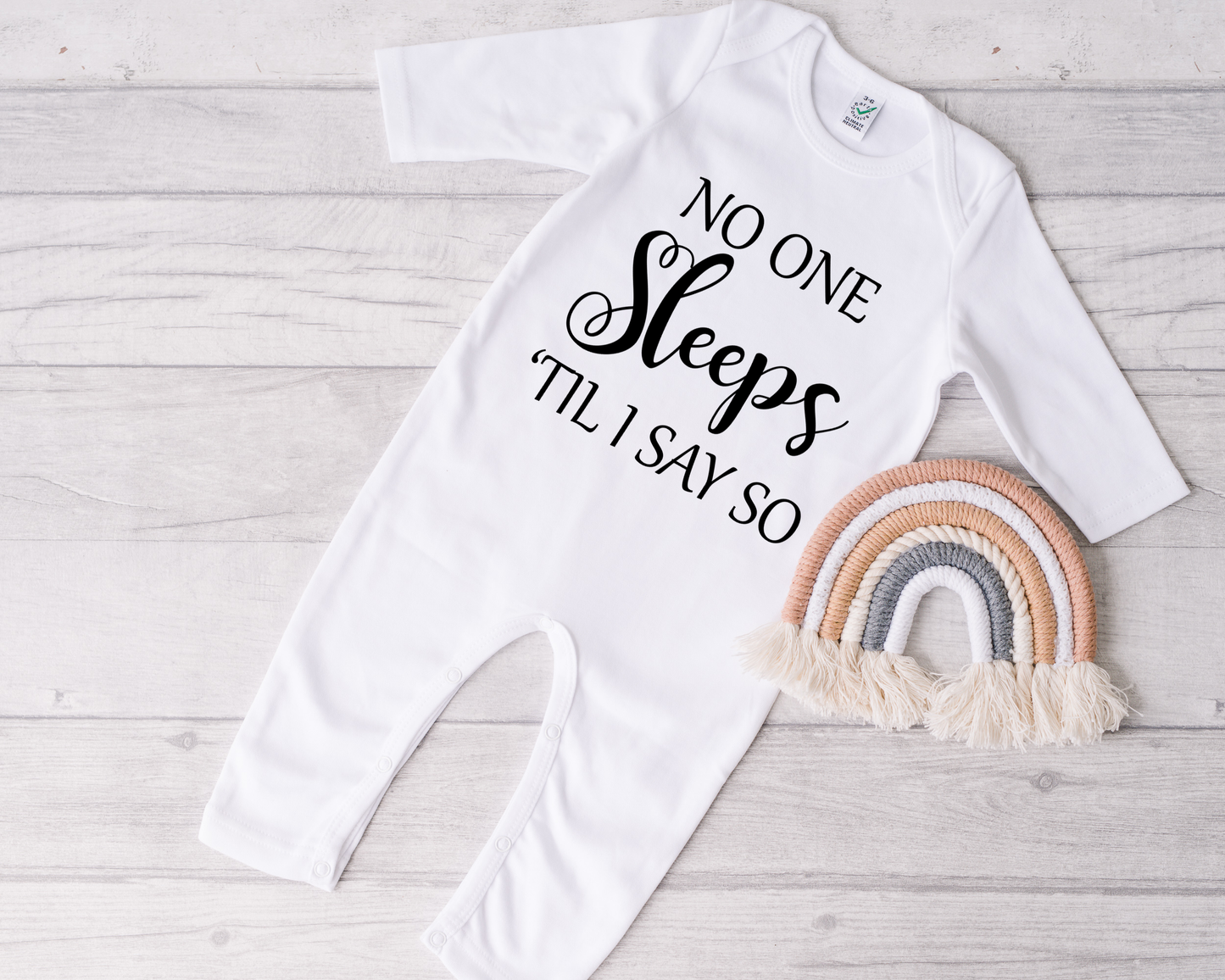 No One Sleeps Till I Say So Sleepsuit